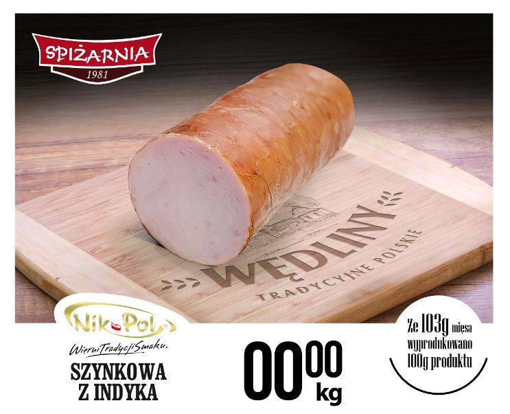 NIKPOL SZYNKOWA Z INDYKA ok 1.20kg